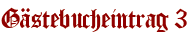 Gästebucheintrag 3