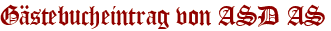 Gästebucheintrag von ASD AS