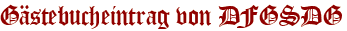 Gästebucheintrag von DFGSDG