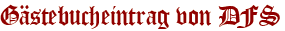 Gästebucheintrag von DFS