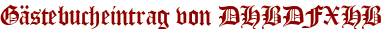 Gästebucheintrag von DHBDFXHB