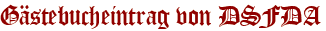 Gästebucheintrag von DSFDA