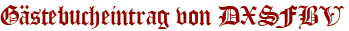 Gästebucheintrag von DXSFBV