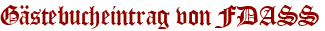 Gästebucheintrag von FDASS