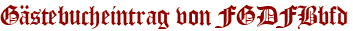Gästebucheintrag von FGDFBbfd