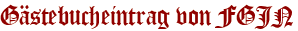 Gästebucheintrag von FGJN