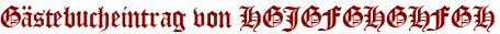 Gästebucheintrag von HGJGFGHGHFGH