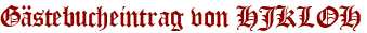 Gästebucheintrag von HJKLOH