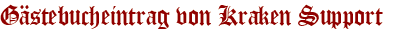 Gästebucheintrag von Kraken Support 