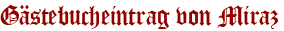 Gästebucheintrag von Miraz