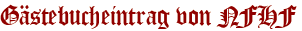 Gästebucheintrag von NFHF