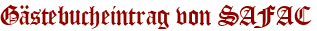 Gästebucheintrag von SAFAC