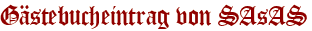 Gästebucheintrag von SAsAS