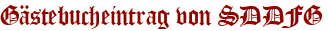 Gästebucheintrag von SDDFG
