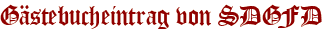 Gästebucheintrag von SDGFD