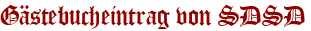 Gästebucheintrag von SDSD