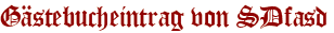 Gästebucheintrag von SDfasd