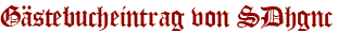 Gästebucheintrag von SDhgnc