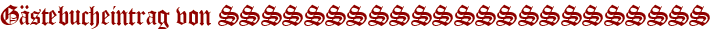 Gästebucheintrag von SSSSSSSSSSSSSSSSSSSSSSS