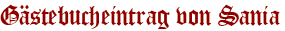 Gästebucheintrag von Sania