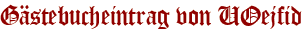 Gästebucheintrag von UOejfid