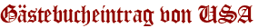 Gästebucheintrag von USA