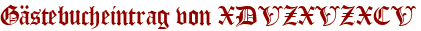 Gästebucheintrag von XDVZXVZXCV