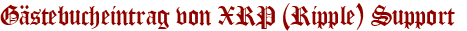 Gästebucheintrag von XRP (Ripple) Support