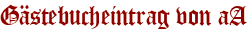 Gästebucheintrag von aA