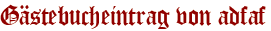 Gästebucheintrag von adfaf