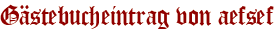 Gästebucheintrag von aefsef