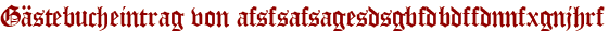Gästebucheintrag von afsfsafsagesdsgbfdbdffdnnfxgnjhrf