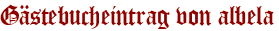 Gästebucheintrag von albela