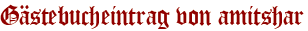 Gästebucheintrag von amitshar