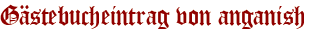Gästebucheintrag von anganish