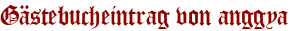 Gästebucheintrag von anggya