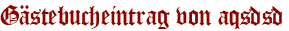 Gästebucheintrag von aqsdsd