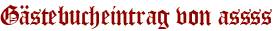Gästebucheintrag von assss