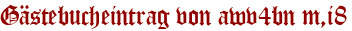 Gästebucheintrag von awv4bn m,i8