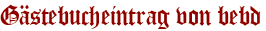 Gästebucheintrag von bebd