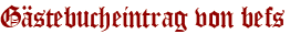 Gästebucheintrag von befs