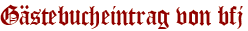Gästebucheintrag von bfj