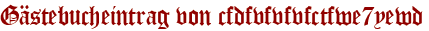 Gästebucheintrag von cfdfvfvfvfctfwe7yewd