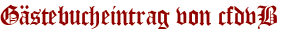 Gästebucheintrag von cfdvB