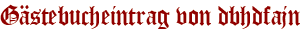 Gästebucheintrag von dbhdfajn