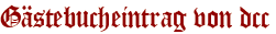 Gästebucheintrag von dcc