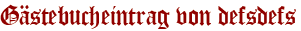 Gästebucheintrag von defsdefs