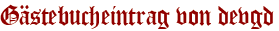 Gästebucheintrag von devgd
