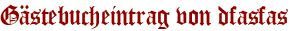 Gästebucheintrag von dfasfas