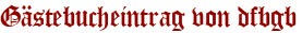 Gästebucheintrag von dfbgb